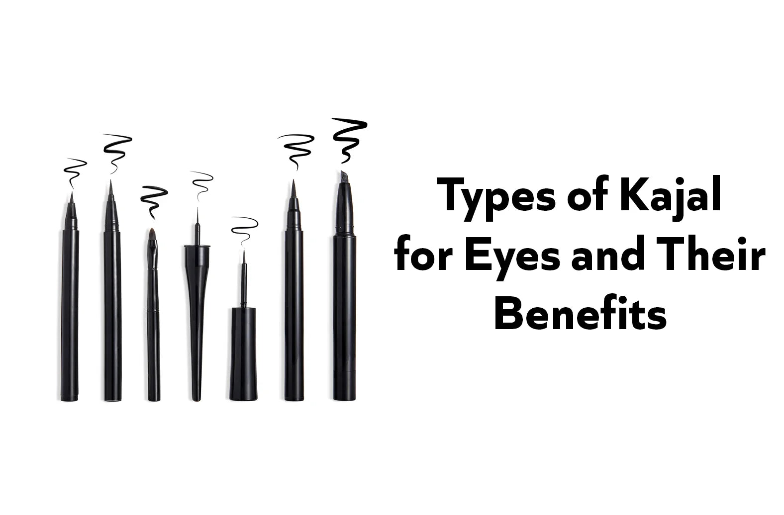 Types of Kajal for Eyes and Their Benefits